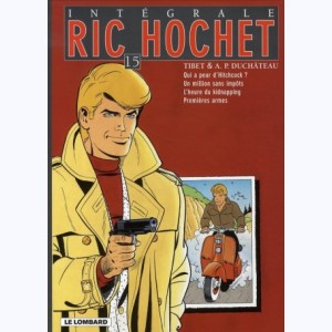 Ric Hochet - Intégrale : Tome 15
