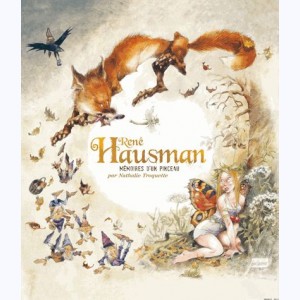 Monographie Hausman, Les mémoires d'un pinceau