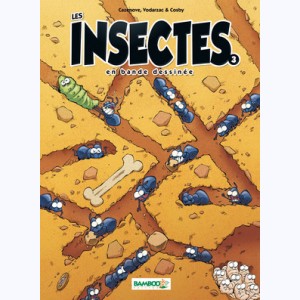 Les insectes en bande dessinée : Tome 3
