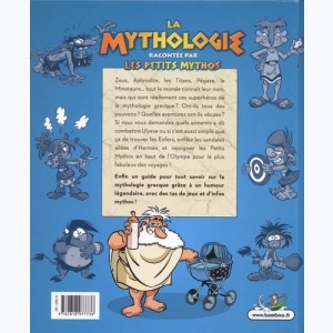Les Petits Mythos, La Mythologie racontée par Les Petits Mythos : 