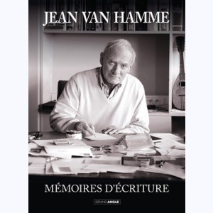 Mémoires d'écriture, Jean Van Hamme