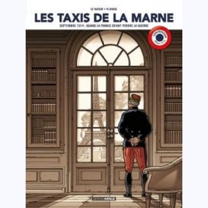 Les taxis de la Marne, Septembre 1914 : quand la France devait perdre la guerre. : 