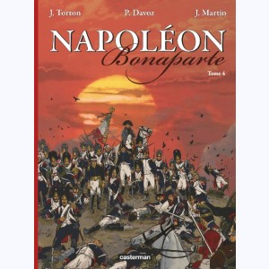 Napoléon Bonaparte : Tome 4