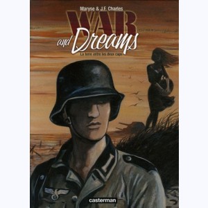 War and Dreams : Tome 1, La Terre entre les deux caps : 