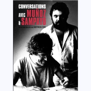 Conversations avec Muñoz et Sampayo