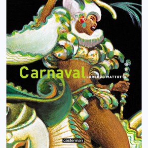 Carnaval (Mattoti)
