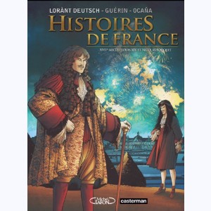 Histoires de France (Deutsch) : Tome 2, Louis XIV et Fouquet