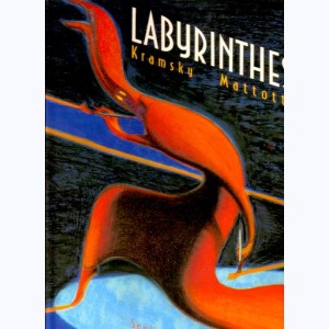 Labyrinthes (Mattotti)