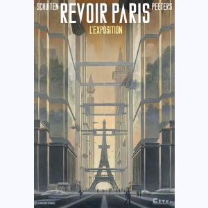 Revoir Paris, L'Exposition