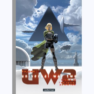 Universal War Two : Tome 2, La Terre promise : Deluxe