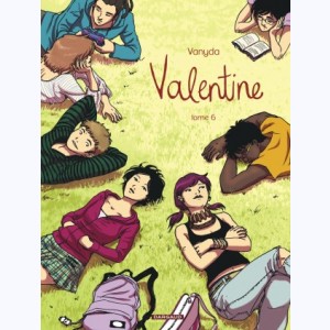 Valentine (Vanyda) : Tome 6