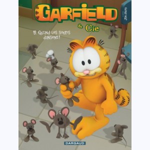 Garfield & Cie : Tome 5, Quand les souris dansent