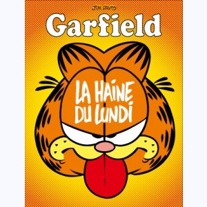Garfield : Tome 60, La Haine du lundi