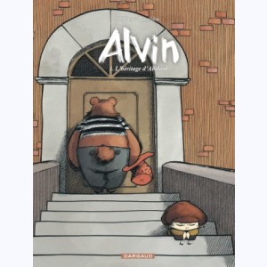 Alvin : Tome 1, L'héritage d'Abélard