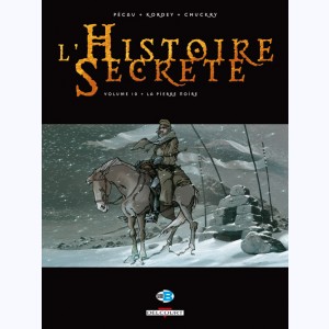 L'Histoire secrète : Tome 10, La pierre noire