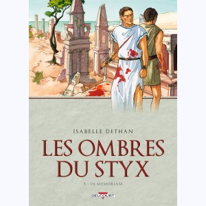 Les Ombres du Styx : Tome 3, In Memoriam