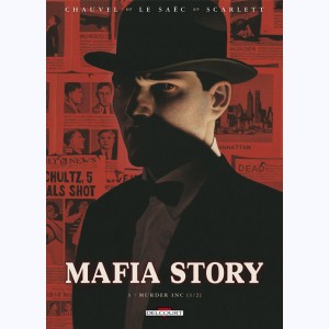 Mafia Story : Tome 3, Murder Inc. (1/2)