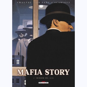 Mafia Story : Tome 4, Murder Inc. (2/2)