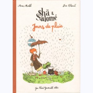 Shä & Salomé, Jours de pluie