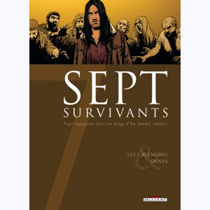 Sept : Tome 8, Sept Survivants
