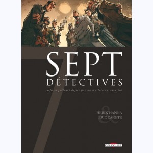 Sept : Tome 13, Sept détectives