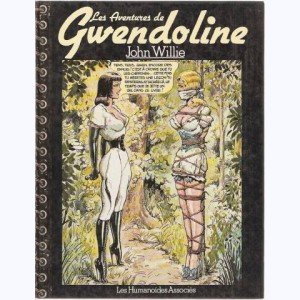 Gwendoline : Tome 1, Les aventures de Gwendoline : 