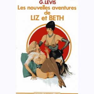 Liz et Beth, Nouvelles aventures