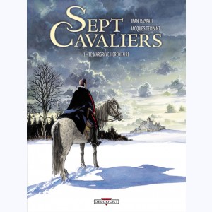 Sept Cavaliers : Tome 1, Le Margrave héréditaire