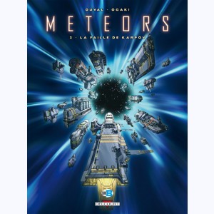 Meteors : Tome 3, La Faille de Karpov
