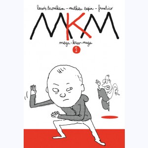 MKM Mega-Krav-Maga : Tome 2