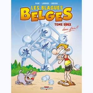 Les Blagues belges : Tome 2, Tome deux fois !!