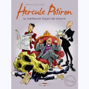 Hercule Potiron : Tome 1, La meilleure façon de mourir