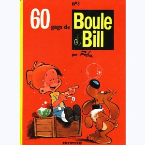 Boule & Bill : Tome 3, 60 gags de Boule et Bill