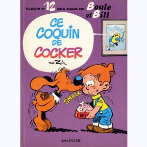 Boule & Bill : Tome 12, Ce coquin de cocker