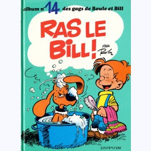 Boule & Bill : Tome 14, Ras le Bill !