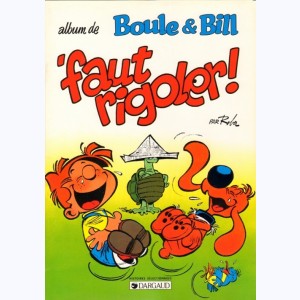Boule & Bill : Tome 23, 'Faut rigoler ! : 