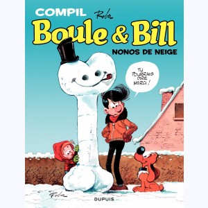 Boule & Bill, Compil - Nonos de neige