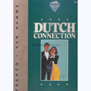Largo Winch : Tome (5 et 6), Dutch Connection : 