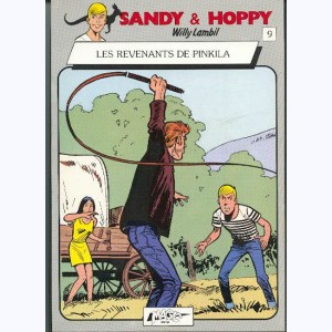 Sandy & Hoppy : Tome 9, Les revenants de Pinkila