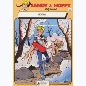 Sandy & Hoppy : Tome 10, Moira