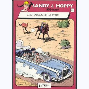 Sandy & Hoppy : Tome 12, Les raisins de la peur