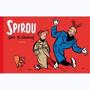 Spirou et Fantasio, Spirou par Y. Chaland