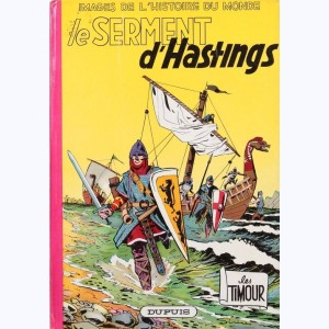 Les Timour : Tome 16, Le serment d'Hastings