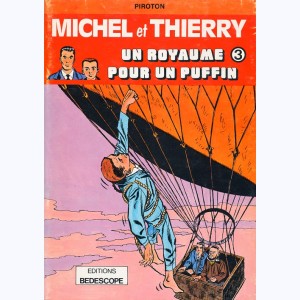 Michel et Thierry : Tome 3, Un royaume pour un puffin