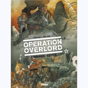Opération Overlord : Tome 4, Commando Kieffer