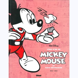 L'âge d'or de Mickey Mouse : Tome 10, 1952 / 1953 - Le Roi Midas et autres histoires
