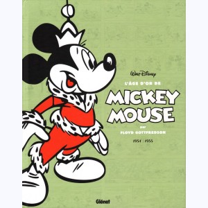 L'âge d'or de Mickey Mouse : Tome 11, 1954 / 1955 - Le Monde souterrain et autres histoires