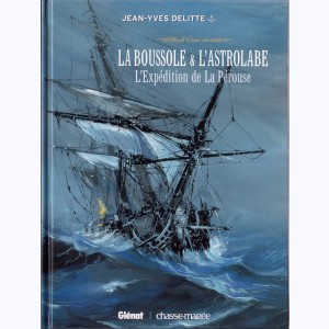 Black Crow, La Boussole et l'Astrolabe - L'Expédition de La Pérouse
