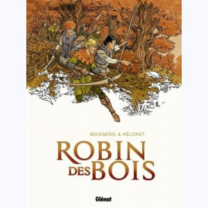 Robin (Héloret), Robin des Bois (Intégrale)