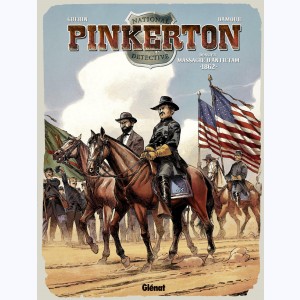 Pinkerton : Tome 3, Dossier massacre d'Antietam - 1862
